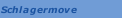 Schlagermove